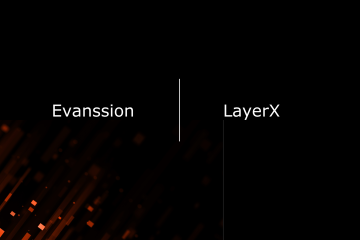 layerx security browser evanssion