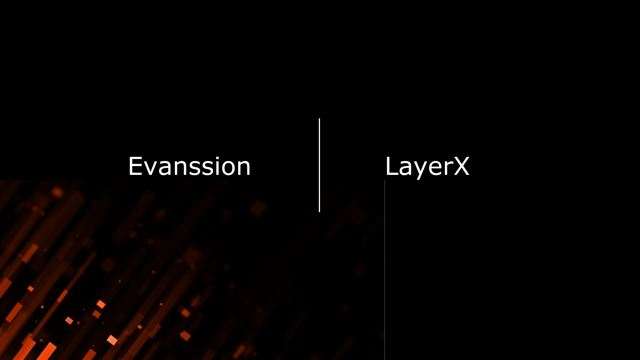 layerx security browser evanssion